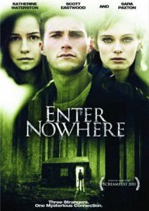 Вход в никуда 2011/ Enter Nowhere